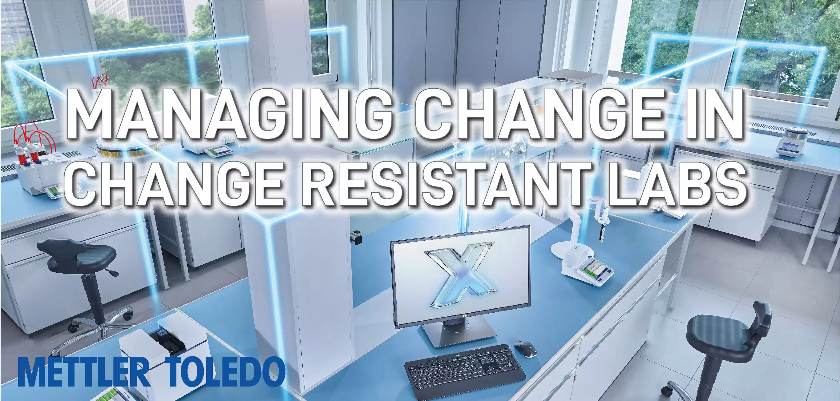 Managing Change in Change Resistance Labs Webinar by METTLER TOLEDO